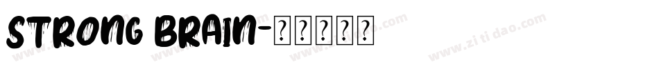 Strong Brain字体转换